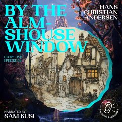Cover By the Almshouse Window (Story Time, Episode 64) (MP3-Download)