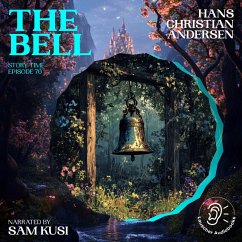 Cover The Bell (Story Time, Episode 70) (MP3-Download)
