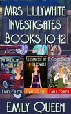 Mrs. Lillywhite Investigates (Books 10-12) (eBook, ePUB) Mrs. Lillywhite Investigates (Books 10-12) (eBook, ePUB)