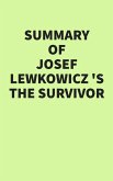 Summary of Josef Lewkowicz's The Survivor (eBook, ePUB)