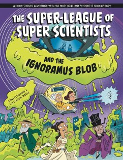 Cover The Super-League of Super Scientists and the Ignoramus Blob (eBook, ePUB)