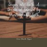 Deeper into Faith: A Devotional... - Bild 1