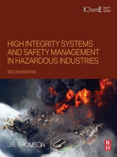 High Integrity Systems and Safety Management in Hazardous Industries (eBook, ePUB) - Thomson, J. R