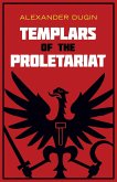 Templars of the Proletariat (eBook, ePUB) Templars of the Proletariat (eBook, ePUB)