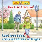 79: Klar kann Conni das/lernt teilen,vertrauen