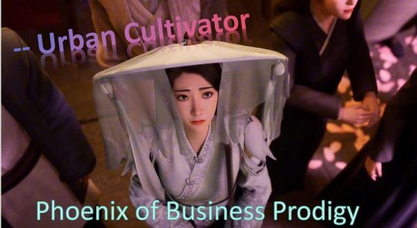 Phoenix of Business Prodigy: Urban Cultivator (eBook, ePUB) Phoenix of Business Prodigy: Urban Cultivator (eBook, ePUB)