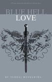 Blue Hell Love (eBook, ePUB)