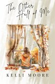 The Other Half of Me (eBook, ePUB) The Other Half of Me (eBook, ePUB)