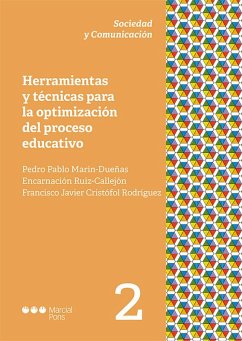 Herramientas y técnicas para la optimización del proceso educativo (eBook, PDF) - Cristófol Rodríguez, Francisco Javier; Marín-Dueñas, Pedro Pablo; Ruiz Callejón, Encarnación