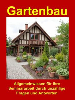Cover Gartenbau - Allgemeinwissen für ihre Seminararbeit (eBook, ePUB)
