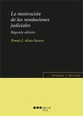 La motivación de las resoluciones judiciales (eBook, PDF)