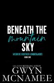 Beneath the Mountain Sky (McBride Brother Lumberjacks, #1) (eBook, ePUB)