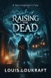 Raising the Dead (eBook, ePUB) - Bild 1