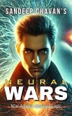 Neural Wars (eBook, ePUB) Neural Wars (eBook, ePUB)