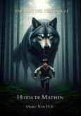 Huida de Mathen (Enemigo del Destino, #1) (eBook, ePUB)