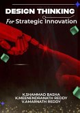 Design Thinking for Strategic Innovation (eBook, ePUB) Design Thinking for Strategic Innovation (eBook, ePUB)