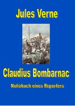Claudius Bombarnac (eBook, ePUB) - Verne, Jules