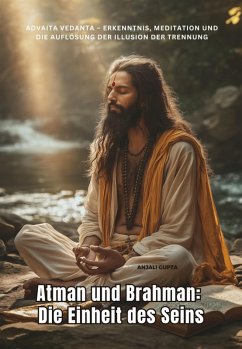 Cover Atman und Brahman: Die Einheit des Seins (eBook, ePUB)