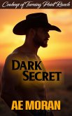 Dark Secret (Cowboys of Turning Point Ranch, #7) (eBook, ePUB) Dark Secret (Cowboys of Turning Point Ranch, #7) (eBook, ePUB)