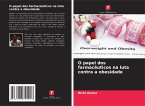 O papel dos farmacêuticos na luta contra a obesidade