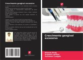 Crescimento gengival excessivo Crescimento gengival excessivo
