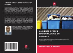 AMBIENTE E PERFIL EPIDEMIOLÓGICO EM COTONOU - ADANDE, Honoré Ubald M.