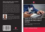 GERIR AS RELAÇÕES COM OS CLIENTES DO FÍSICO PARA O VIRTUAL
