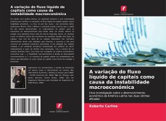 Cover A variação do fluxo líquido de capitais como causa da instabilidade macroeconómica