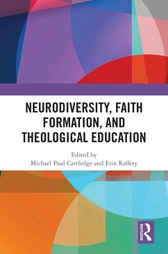 Neurodiversity, Faith Formation, and Theological Education (eBook, PDF)