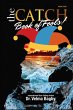 The CATCH Book of Fools (The Catch... - Bild 1