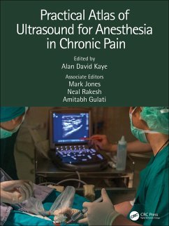Practical Atlas of Ultrasound for Anesthesia in Chronic Pain (eBook, ePUB)
