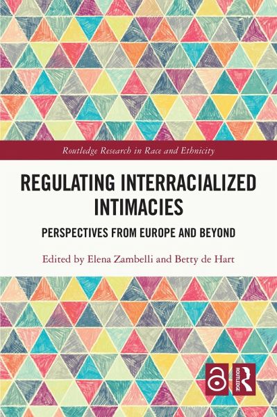 Regulating Interracialized Intimacies (eBook, ePUB)