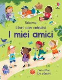 I miei amici. Con adesivi
