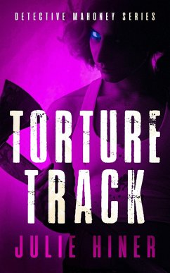 Cover Torture Track (Detective Mahoney Series, #6) (eBook, ePUB)