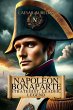 Napoleon Bonaparte: Strategist, Leader,... - Bild 1