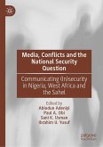 Media, Conflicts and the National Security Question (eBook, PDF)