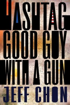 Cover Hashtag Good Guy With a Gun (eBook, ePUB)