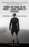 Votre Corps, Votre Victoire : Défi 30 Jours Pour Minceur Durable (eBook, ePUB)