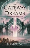 The Gateway of Dreams: Where Dreams and Reality Collide (eBook, ePUB)