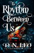 The Rhythm Between Us (eBook, ePUB) - Bild 1