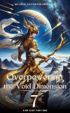 Overpowering the Void Dimension (eBook, ePUB) Overpowering the Void Dimension (eBook, ePUB)