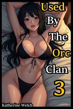 Cover Used By The Orc Clan 3 (eBook, ePUB)