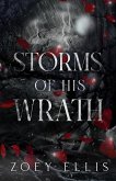 Storms of His Wrath (Myth of Omega: Wrath, #3) (eBook, ePUB) Storms of His Wrath (Myth of Omega: Wrath, #3) (eBook, ePUB)