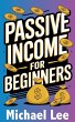 Passive Income for Beginners (eBook,... - Bild 1