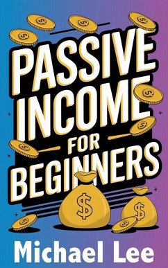 Cover Passive Income for Beginners (eBook, ePUB)