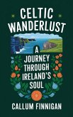 Celtic Wanderlust (eBook, ePUB)