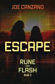 Escape (Rune and Flash, #1) (eBook, ePUB)