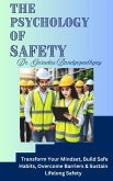 The Psychology of Safety (eBook, ePUB)