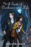 A Taste of Darkness and Life (Seeker's Kitchen, #2) (eBook, ePUB)