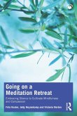Going on a Meditation Retreat (eBook, PDF)